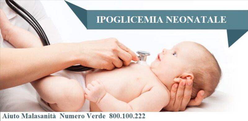 Ipoglicemia Neonatale Non Curata e Danni al Neonato